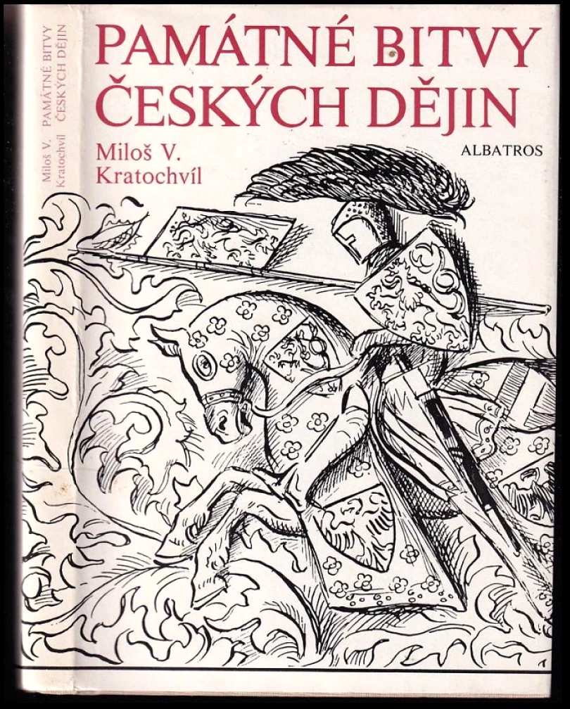 Levně Památné bitvy českých dějin (Miloš Václav Kratochvíl, 1987)
