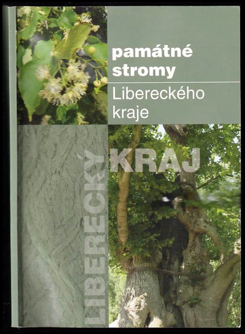 Levně Památné stromy Libereckého kraje (Martin Modrý, 2004)