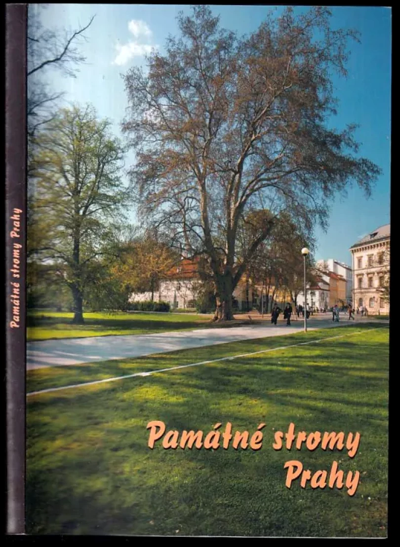 Památné stromy Prahy (Pavel Kyzlík, 2011)