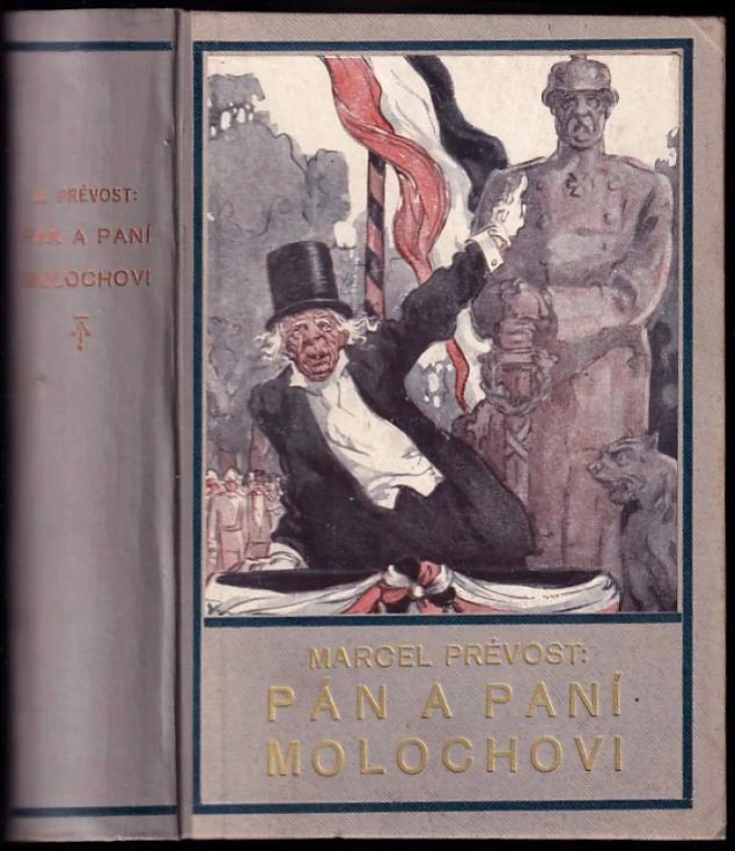 Levně Pán a paní Molochovi (Marcel Prévost, 1919)