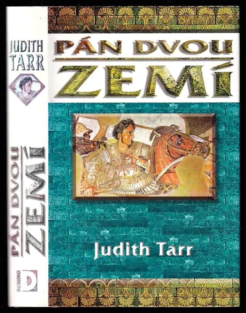 Pán dvou zemí (Judith Tarr, 1998)