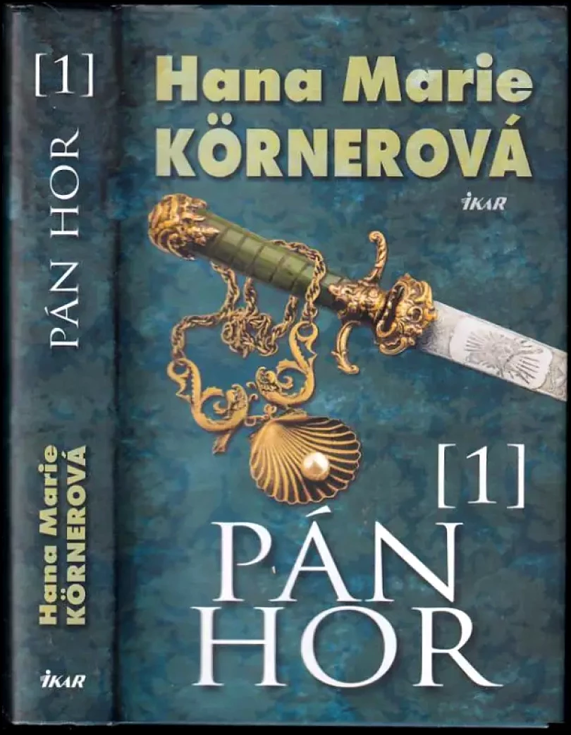 Pán hor (Hana Marie Körnerová, 2009)