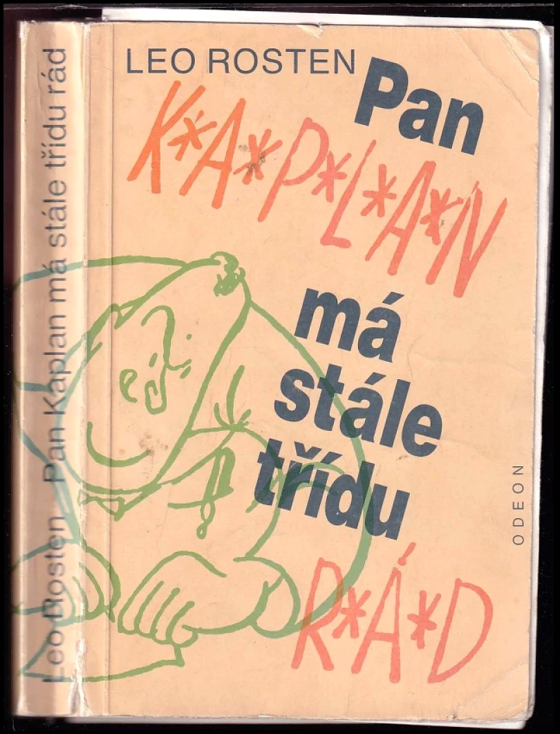 Levně Pan Kaplan má stále třídu rád (Leo Calvin Rosten, 1988)