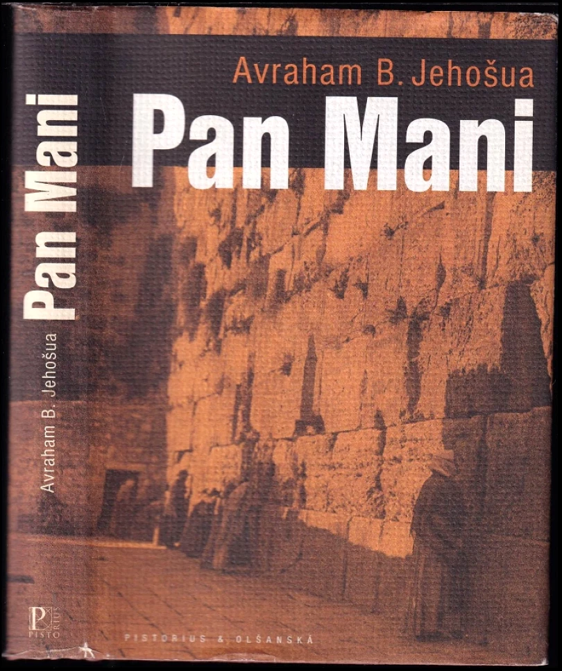 Levně Pan Mani (Abraham B Yehoshua, 2010)