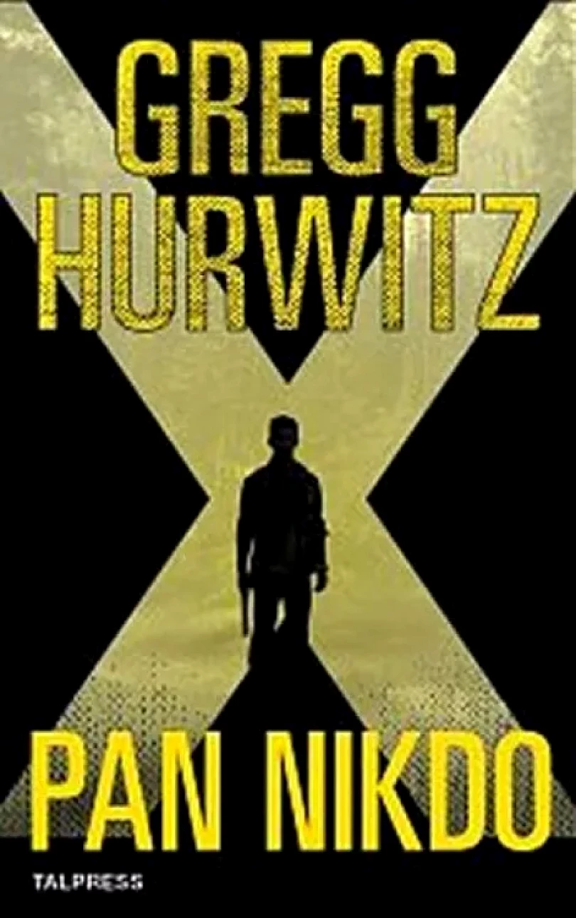 Levně Pan Nikdo (Gregg Andrew Hurwitz, 2017)