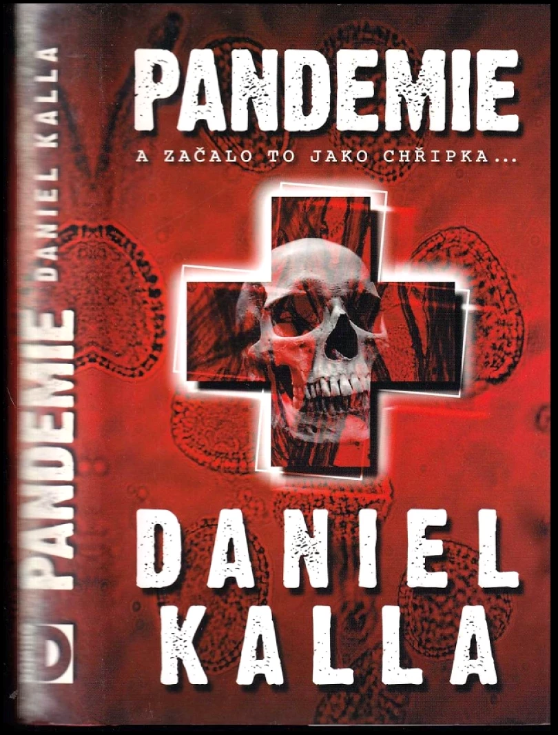 Levně Pandemie (Daniel Kalla, 2006)