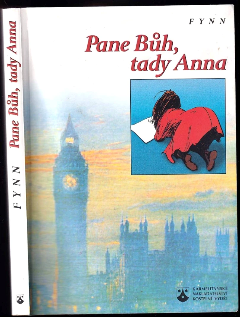 Pane Bůh, tady Anna (Fynn, 2000)