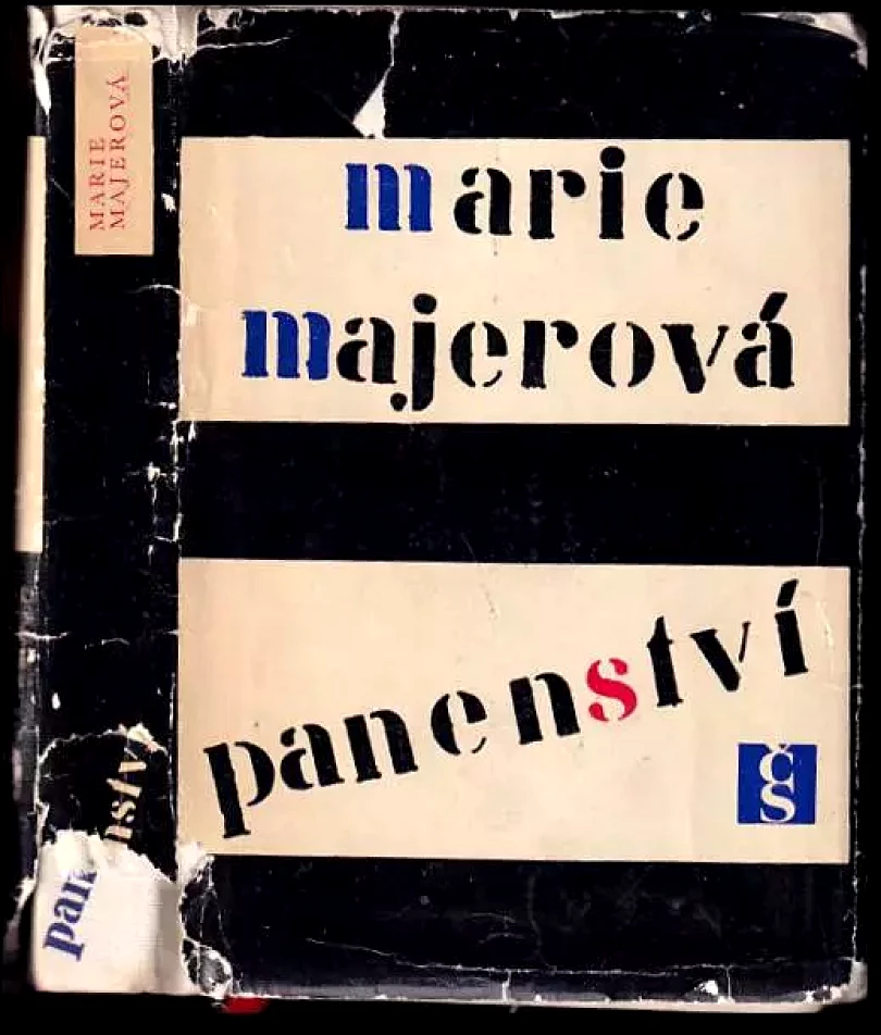 Panenství : Historie děvčete (Marie Majerová, 1966)