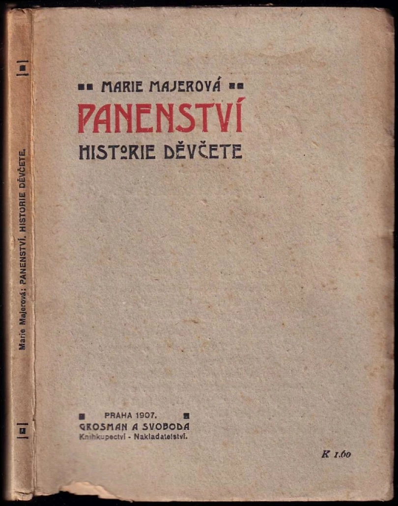 Levně Panenství (Marie Majerová, 1907)