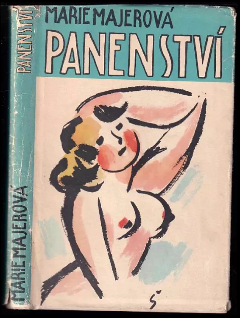 Levně Panenství (Marie Majerová, 1958)