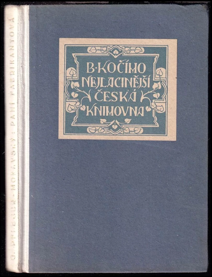 Levně Paní fabrikantová (Gustav Pfleger Moravský, 1925)
