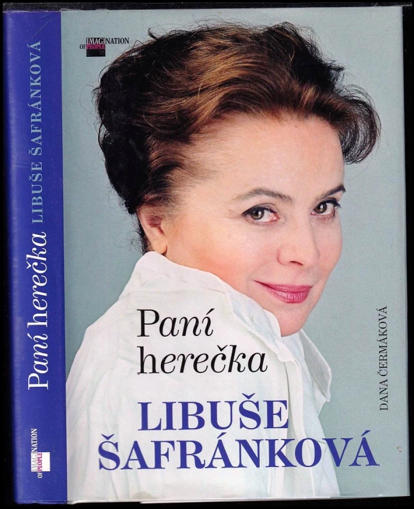Paní herečka Libuše Šafránková (Dana Čermáková, 2016)