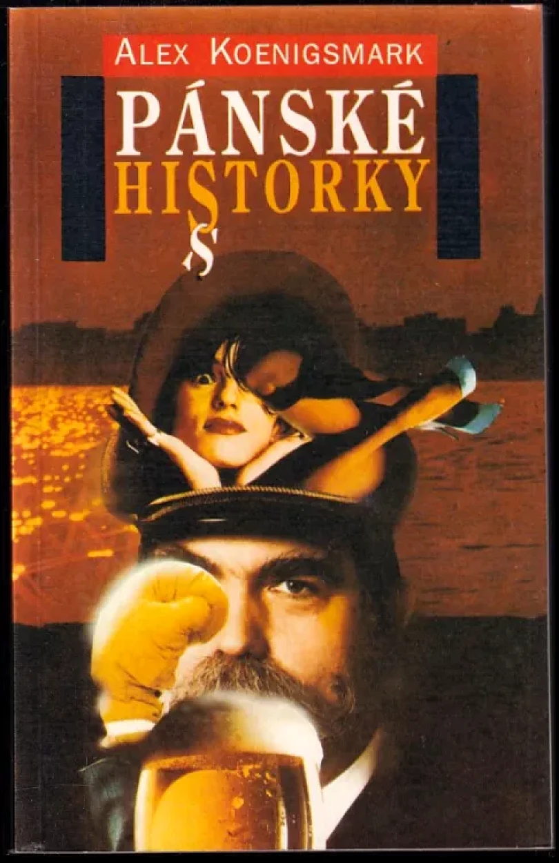 Pánské historky (Alex Koenigsmark, 1991)