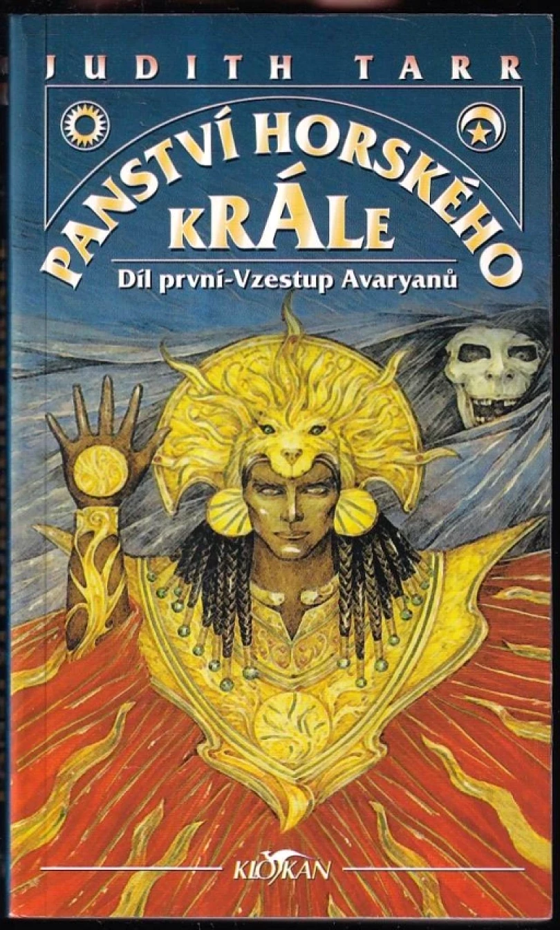 Levně Panství horského krále (Judith Tarr, 1998)