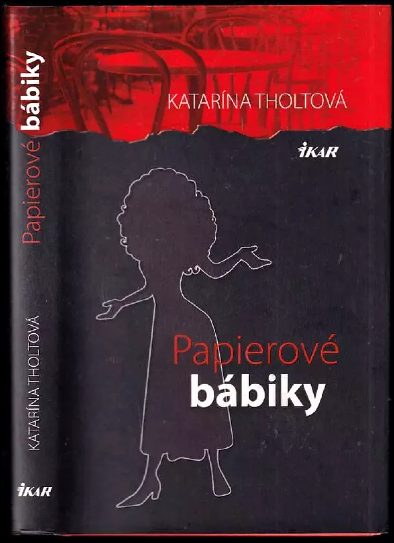 Papierové bábiky (Katarína Tholtová, 2013)