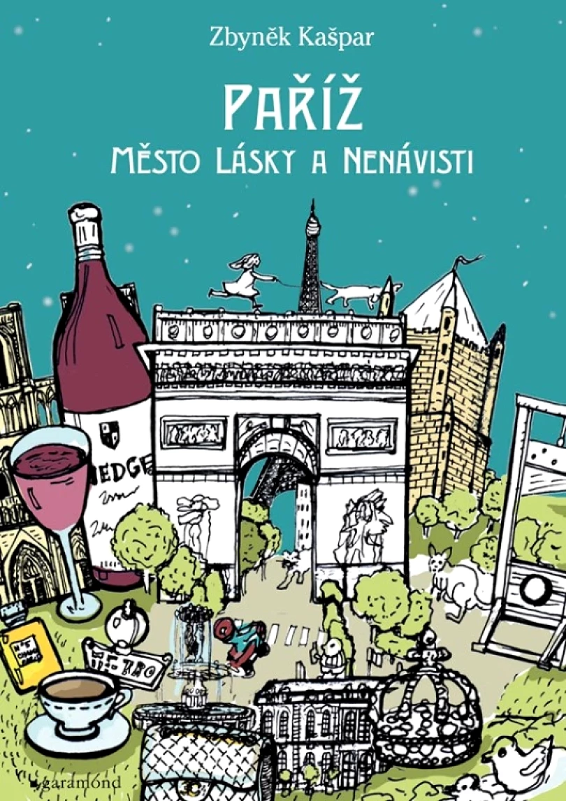 Paříž, město lásky a nenávisti (Zbyněk Kašpar, 2022)