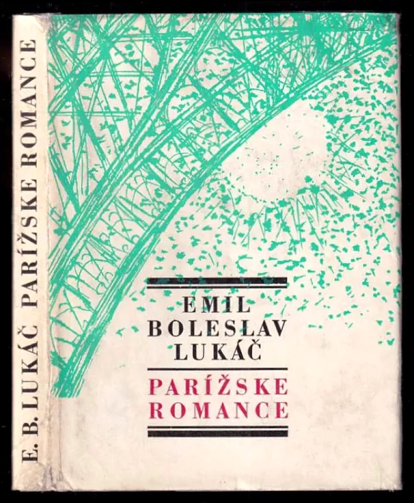 Levně Parížske romance (Emil Boleslav Lukáč, 1969)