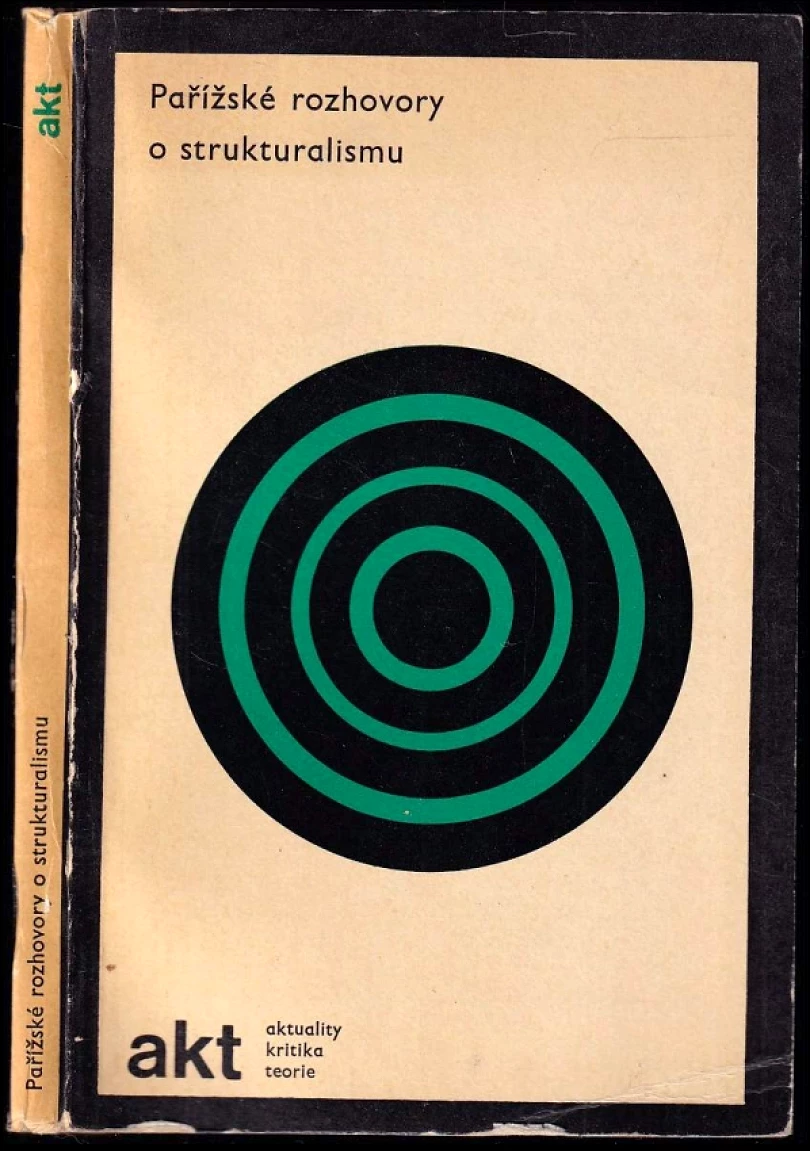 Levně Pařížské rozhovory o strukturalismu (Mojmír Grygar, 1969)