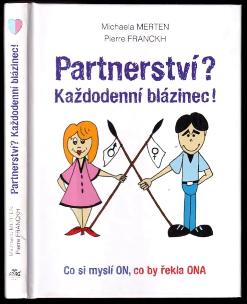 Levně Partnerství? Každodenní blázinec! (Pierre Franckh, 2015)