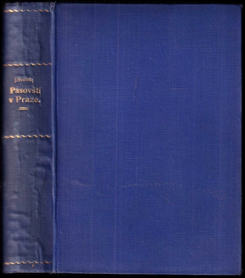 Pasovští v Praze (Josef Svátek, 1926)