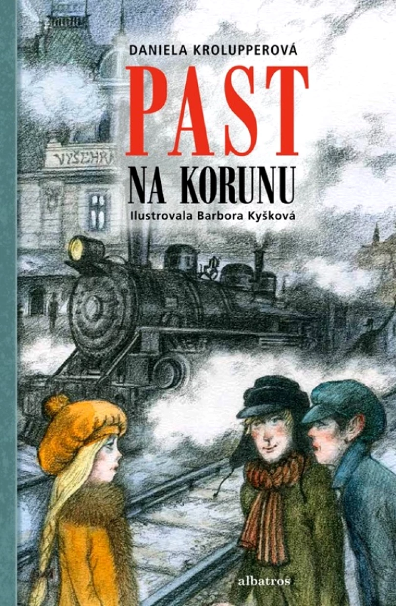 Past na korunu (Daniela Krolupperová, 2022)