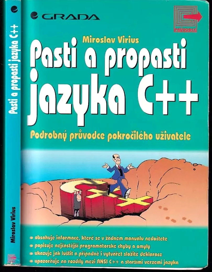 Pasti a propasti jazyka C++ (Miroslav Virius, 1997)