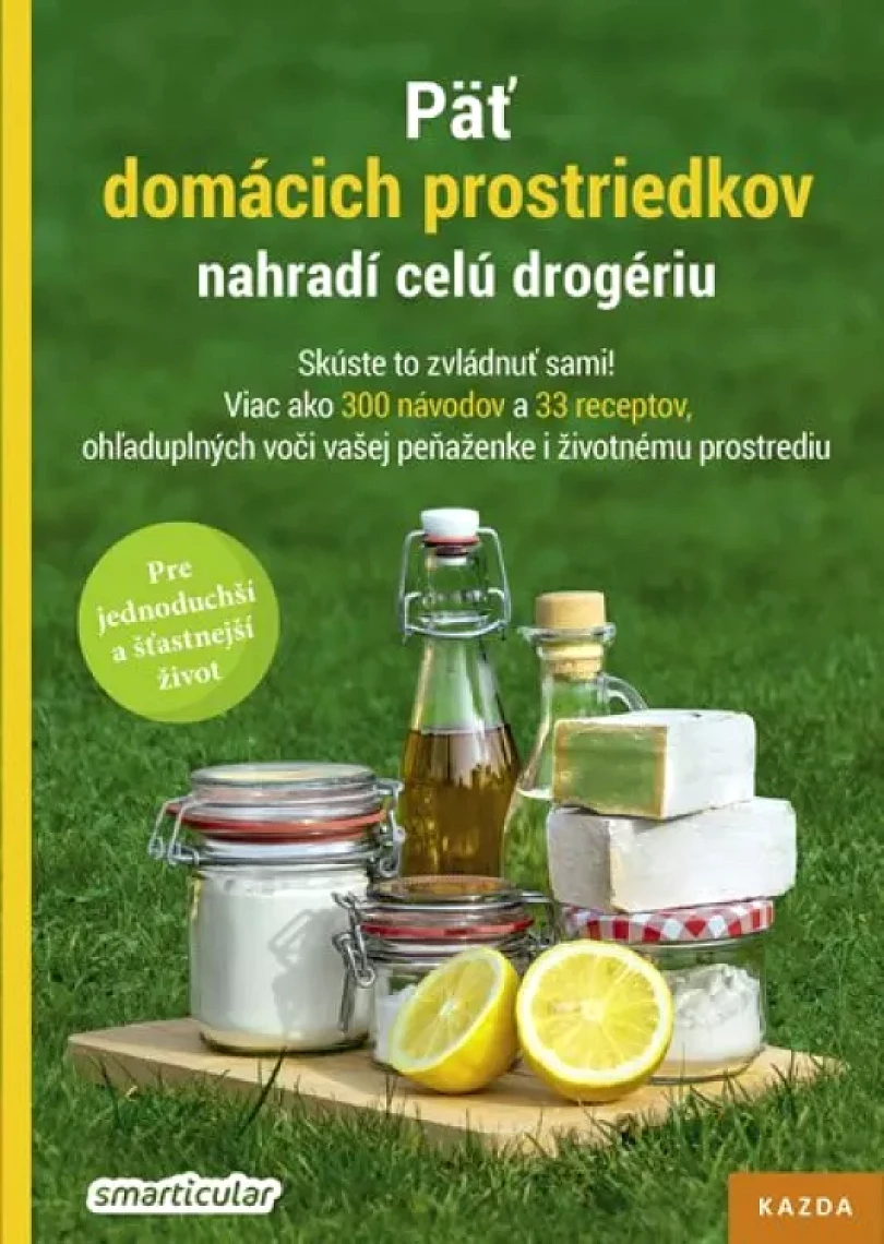 Päť domácich prostriedkov nahradí celú drogériu (, 2019)