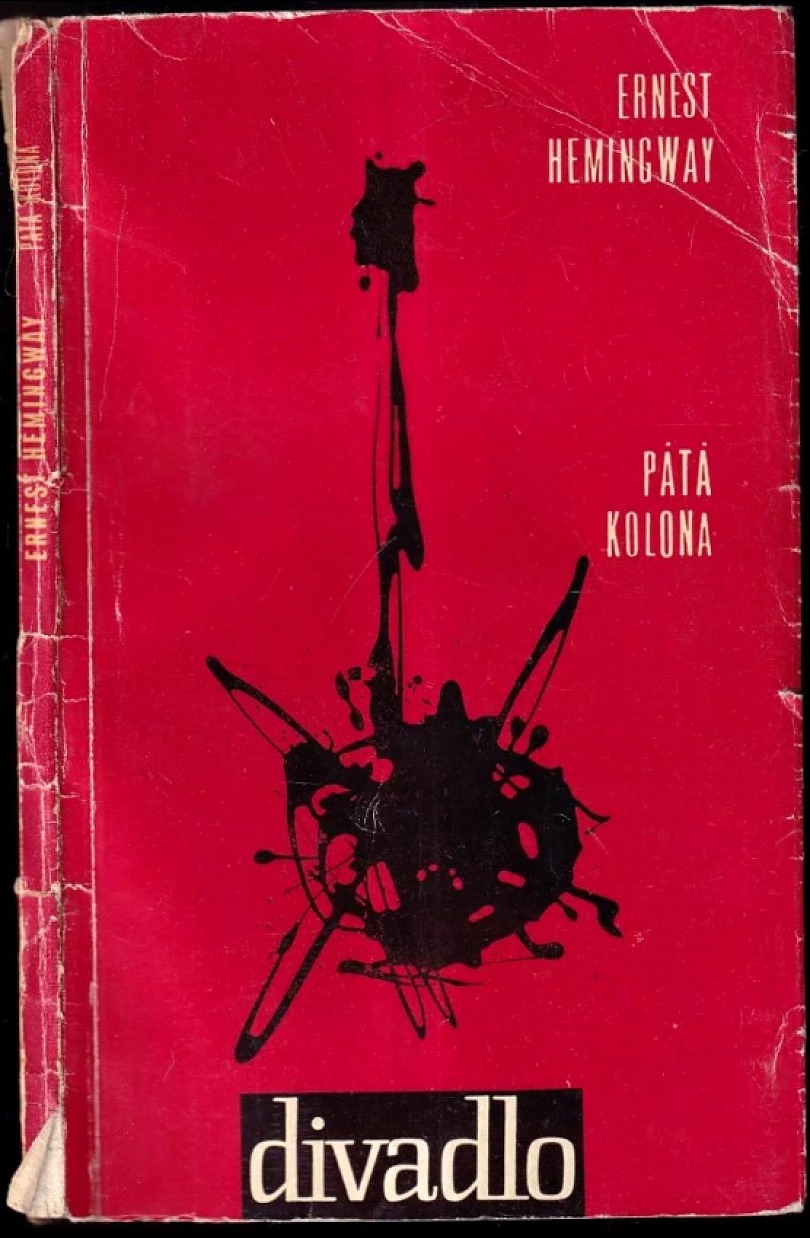 Pátá kolona (Ernest Hemingway, 1964)