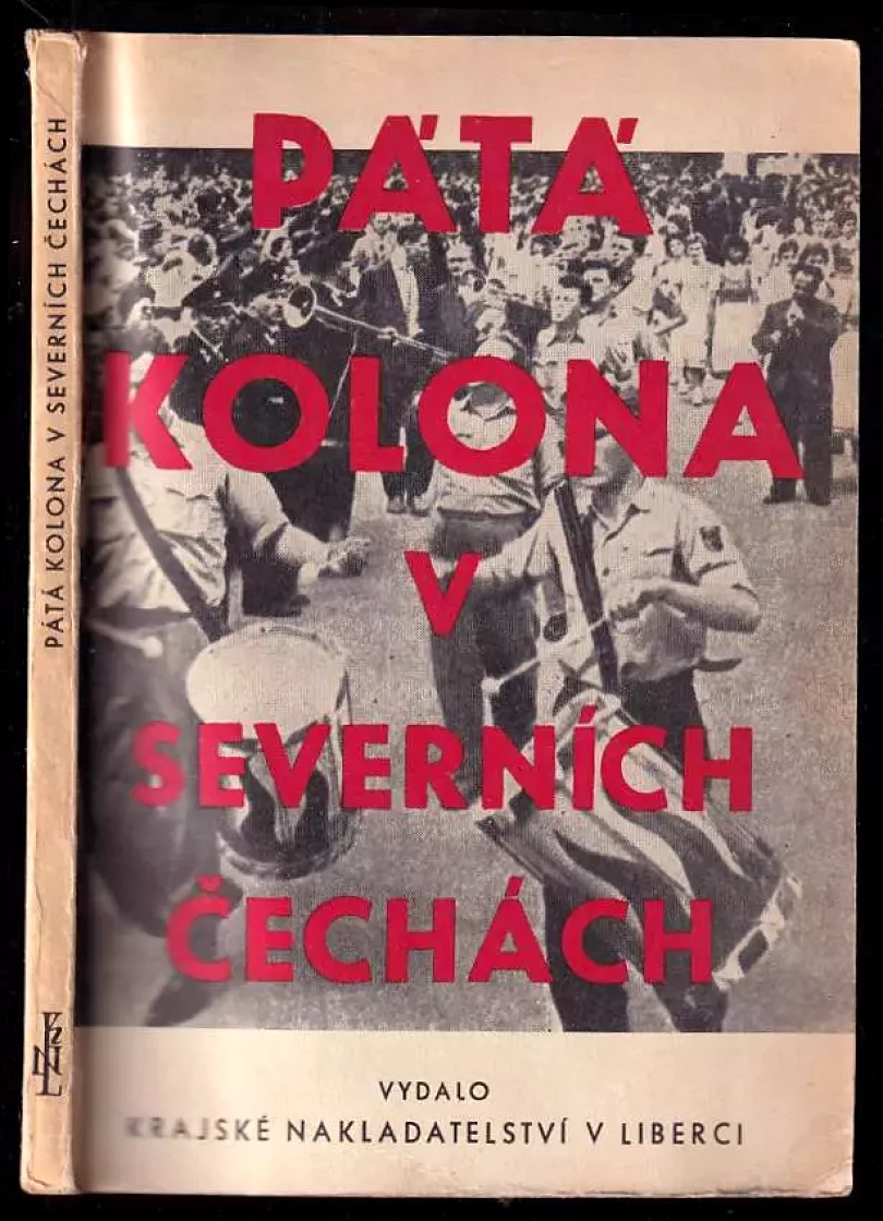 Levně Pátá kolona v severních Čechách (, 1960)
