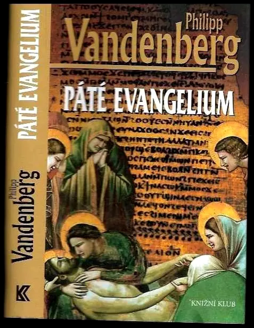 Levně Páté evangelium (Philipp Vandenberg, 2005)