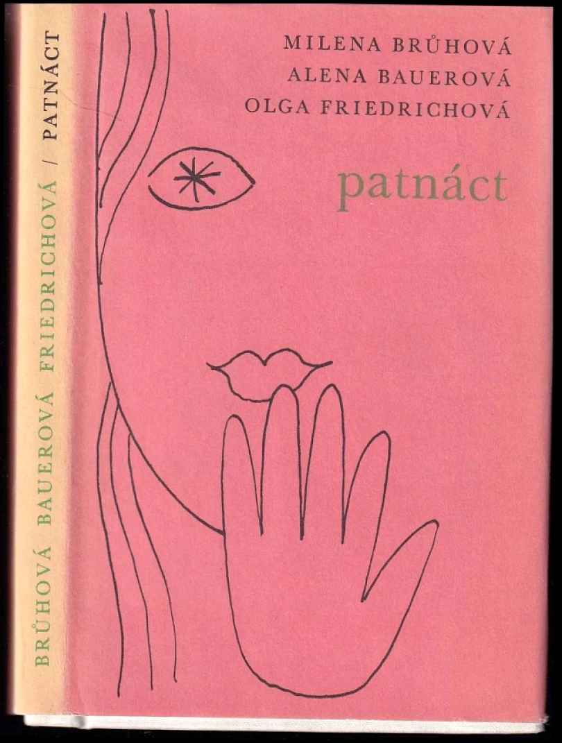 Levně Patnáct (Milena Brůhová, 1976)