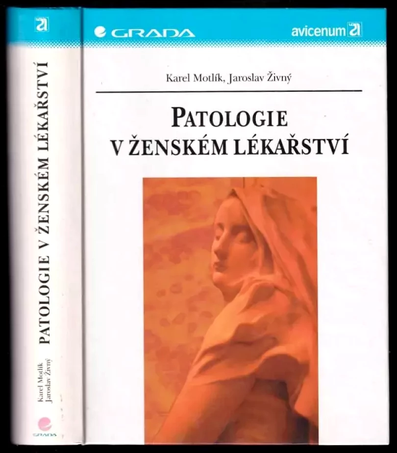 Patologie v ženském lékařství (Karel Motlík, 2001)