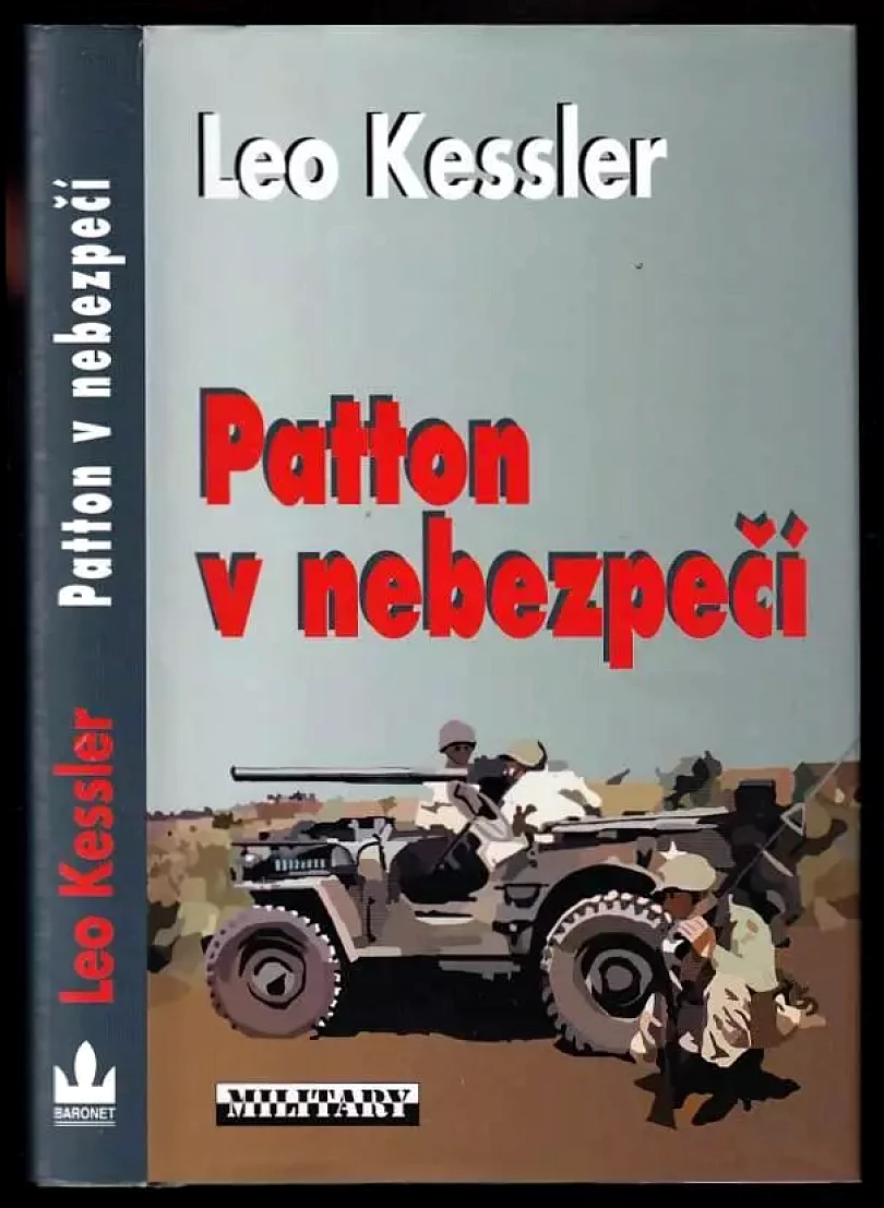 Patton v nebezpečí (Leo Kessler, 2009)