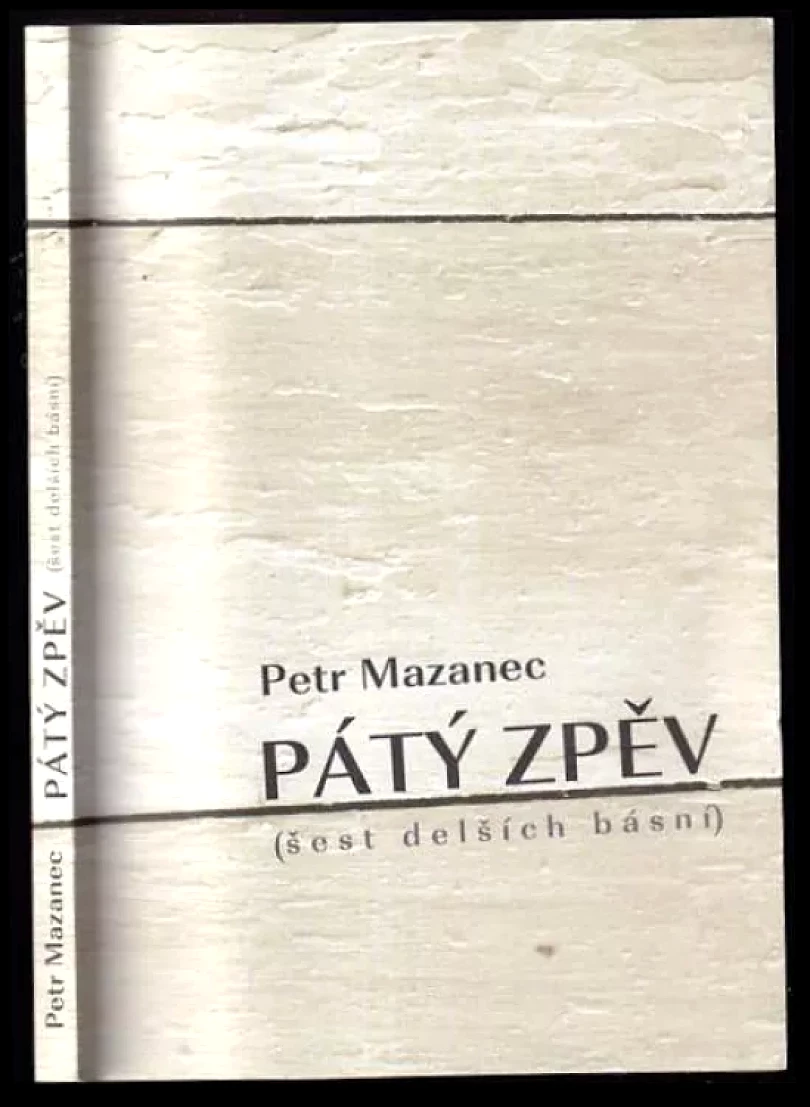 Levně Pátý zpěv (Petr Mazanec, 2020)