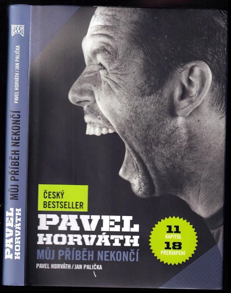 Levně Pavel Horváth - můj příběh nekončí (Pavel Horváth, 2012)