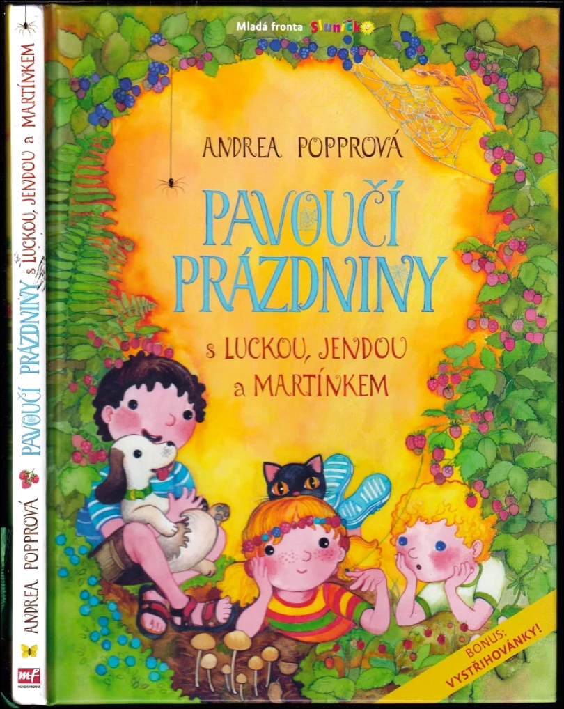Pavoučí prázdniny s Luckou, Jendou a Martínkem (Andrea Popprová, 2012)