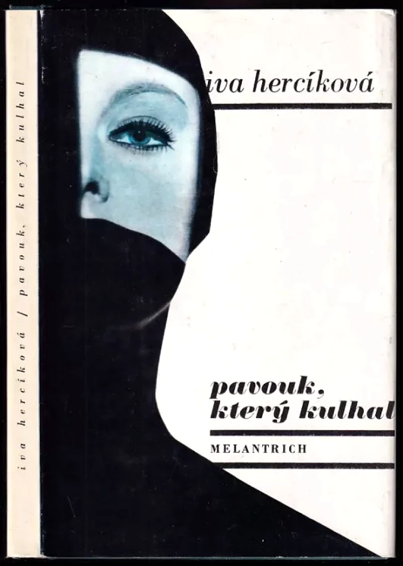 Levně Pavouk, který kulhal (Iva Hercíková, 1969)