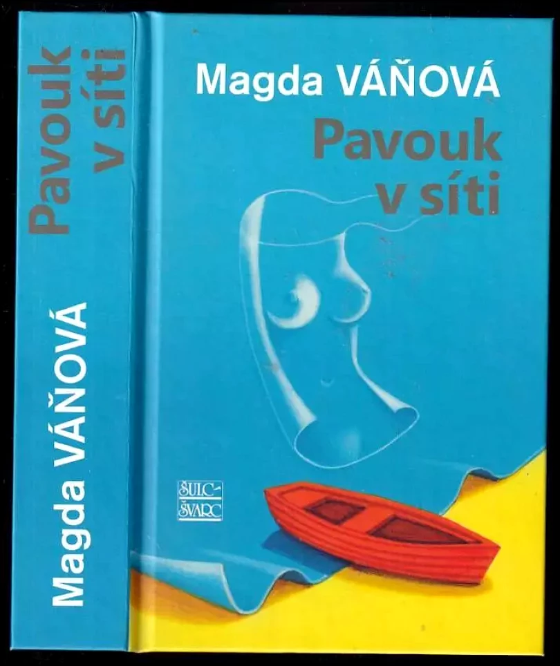 Pavouk v síti (Magda Váňová, 2017)