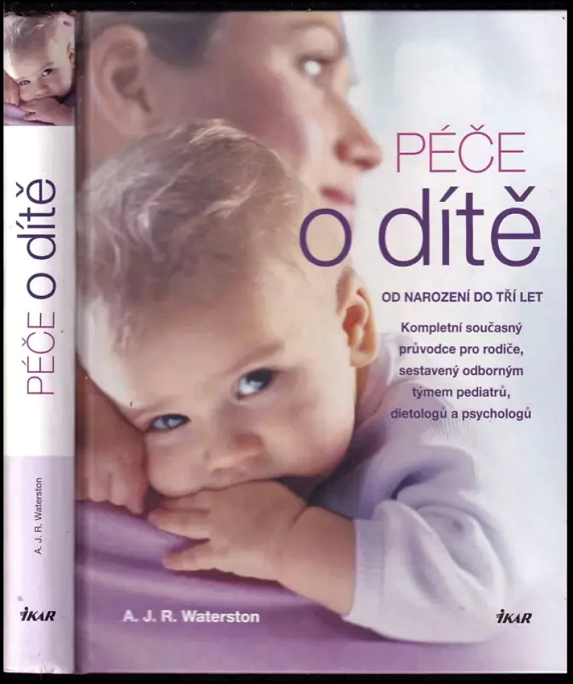 Péče o dítě (Tony Waterston, 2011)
