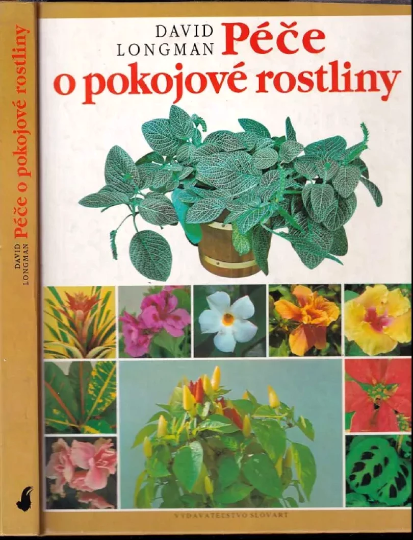 Péče o pokojové rostliny (David Longman, 1994)