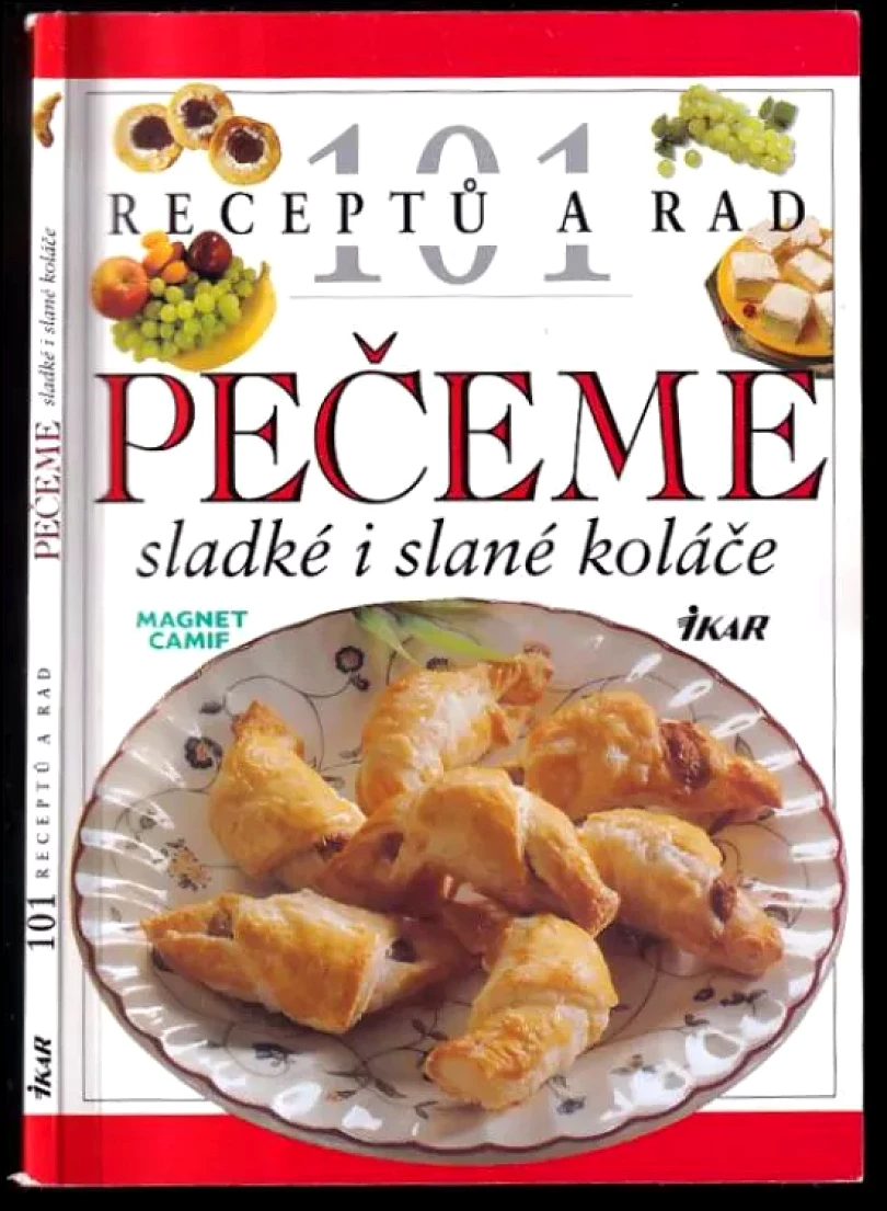Levně Pečeme sladké a slané koláče (, 2002)