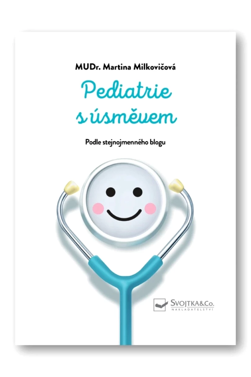 Pediatrie s úsměvem (Martina Milkovičová, 2024)