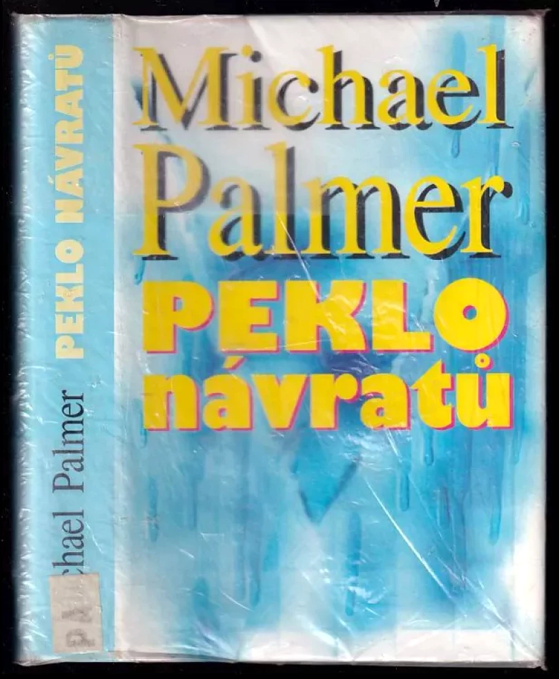 Peklo návratů (Michael Palmer, 1994)