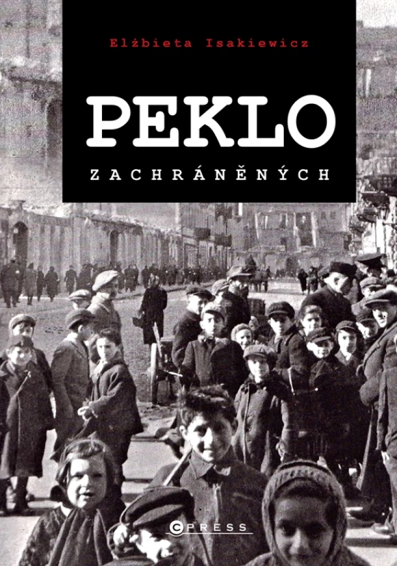 Peklo zachráněných (Isakiewicz Elżbieta, 2023)