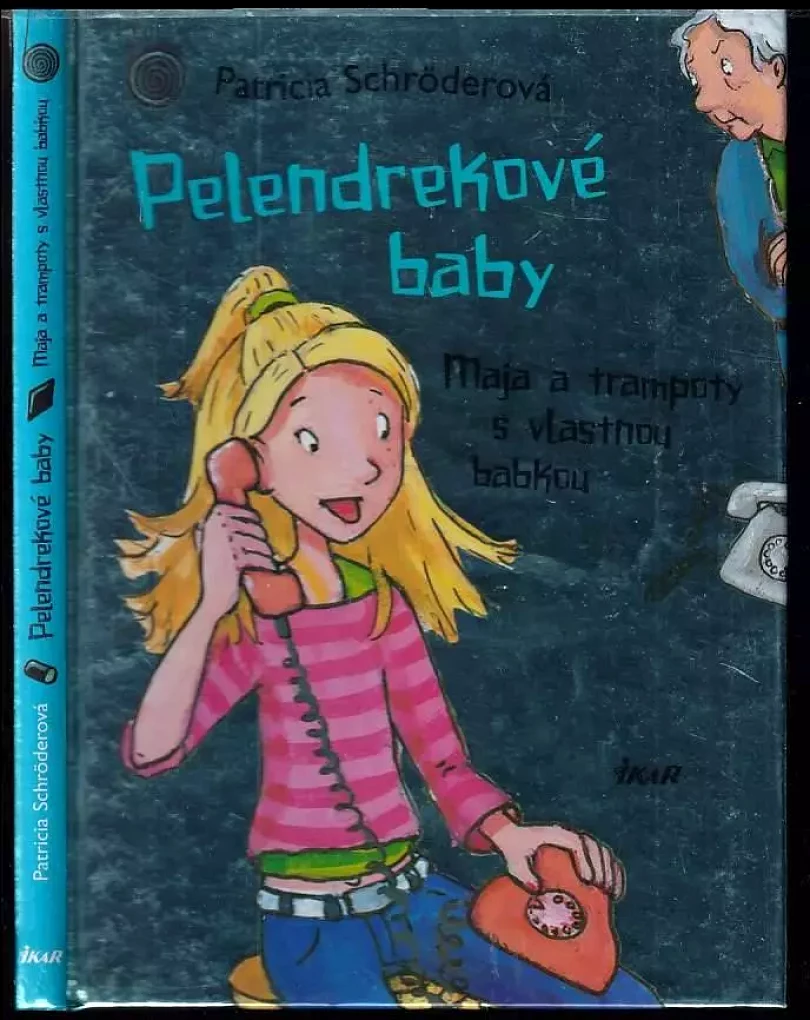 Levně Pelendrekové baby (Patricia Schröder, 2007)