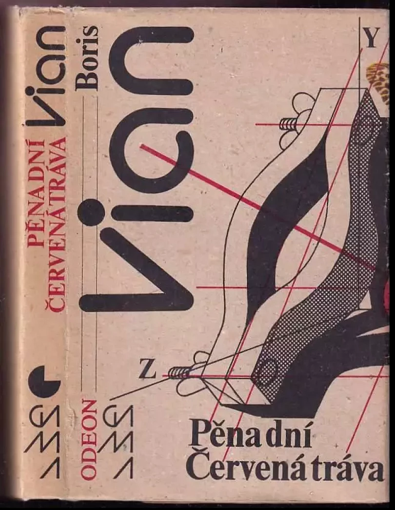 Levně Pěna dní ; Červená tráva (Boris Vian, 1985)