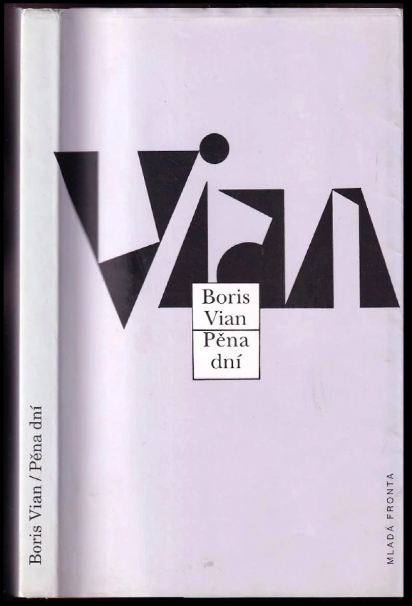 Levně Pěna dní (Boris Vian, 1994)