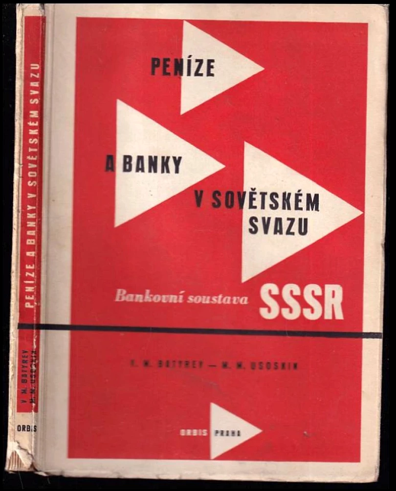 Peníze a banky v Sovětském svazu (Vladimir Michajlovič Batyrev, 1949)