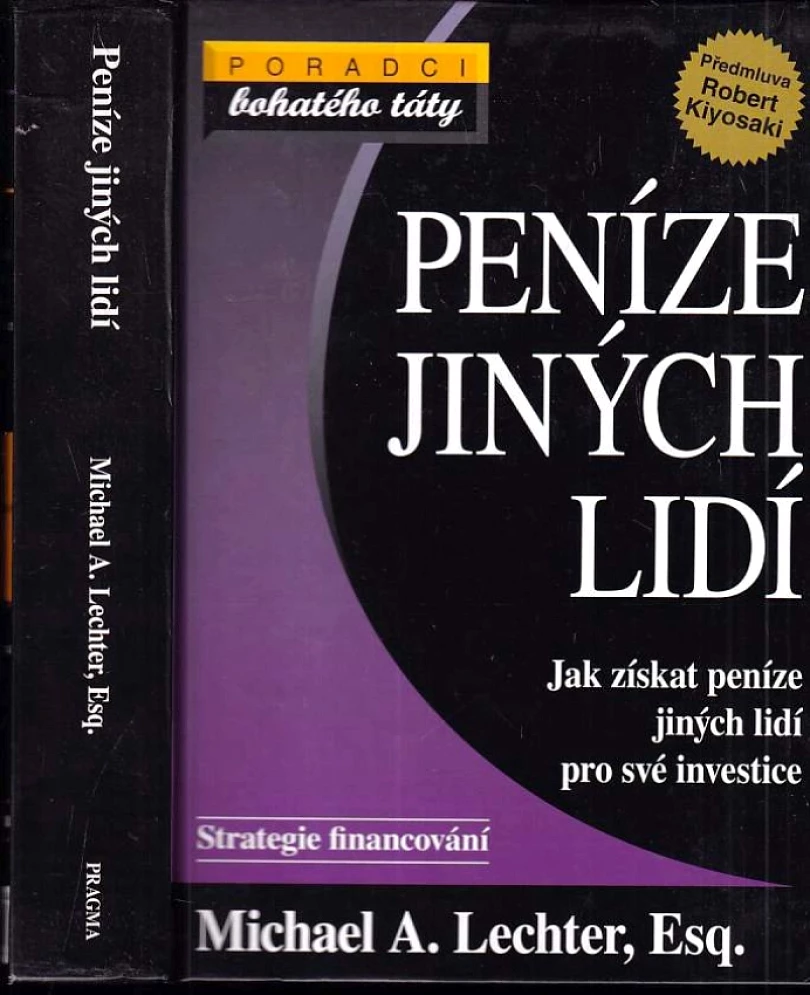 Peníze jiných lidí (Michael A Lechter, 2007)
