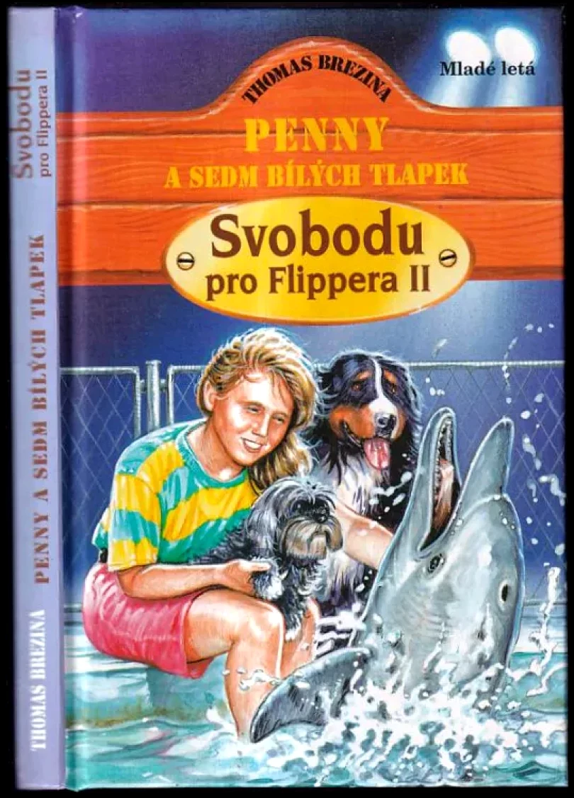 Levně Svobodu pro Flippera II (Thomas C. Brezina, 1998)